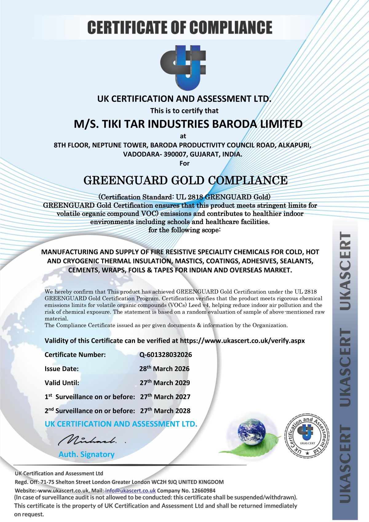 Certificate of ComplianceGreenguard Gold ComplianceUL 2818 GRENGUARD Gold(Volatile Organic Compound VOC)